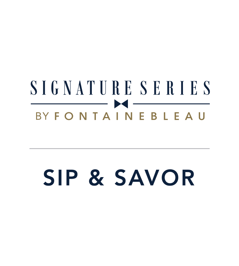 Signature Series by Fontainebleau Sip & Savor infographic