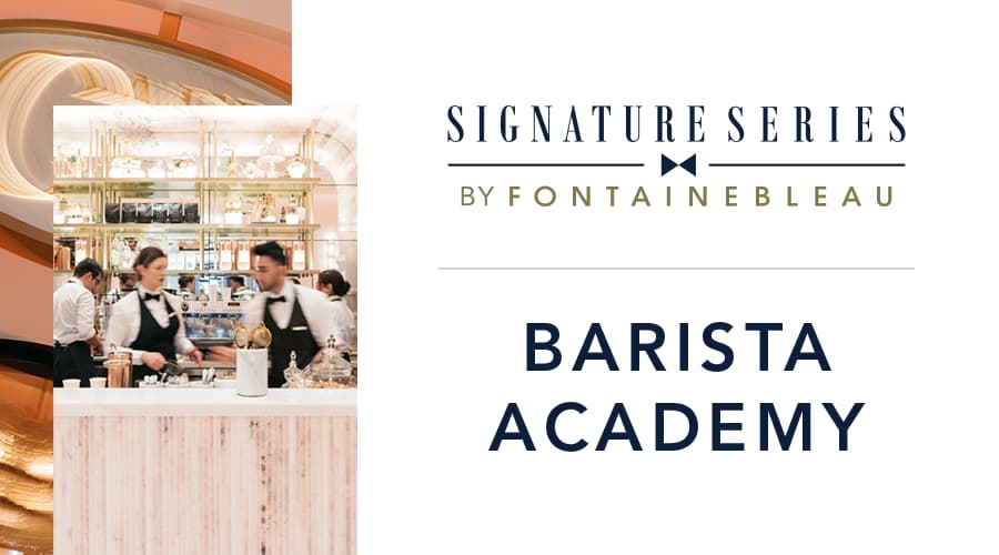 Busy countertop with people bustling behind with text: Signature Series by Fontainebleau Barista Academy