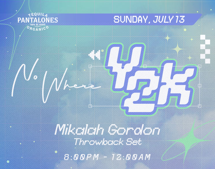 Blue and green ethereal background with text: Sunday, July 13 Nowhere Y2K Mikalah Gordon Throwback set 8:00PM - 12:00AM
