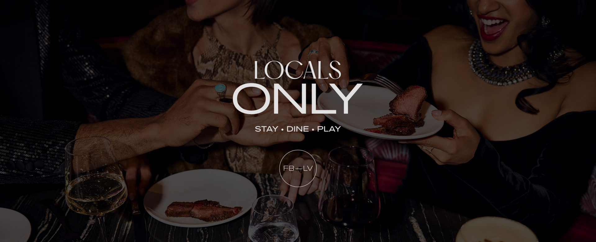 Text: Locals Only Stay Dine Play over image of people eating
