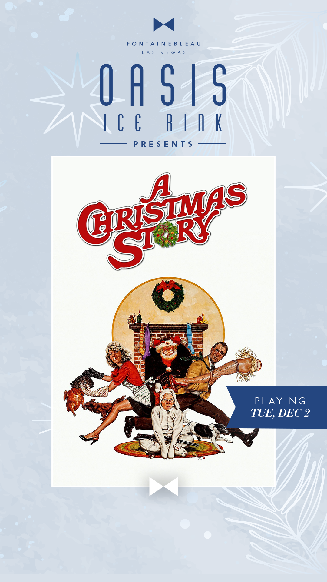 A Christmas Story movie poster framed by text Oasis Ice Rink Presents