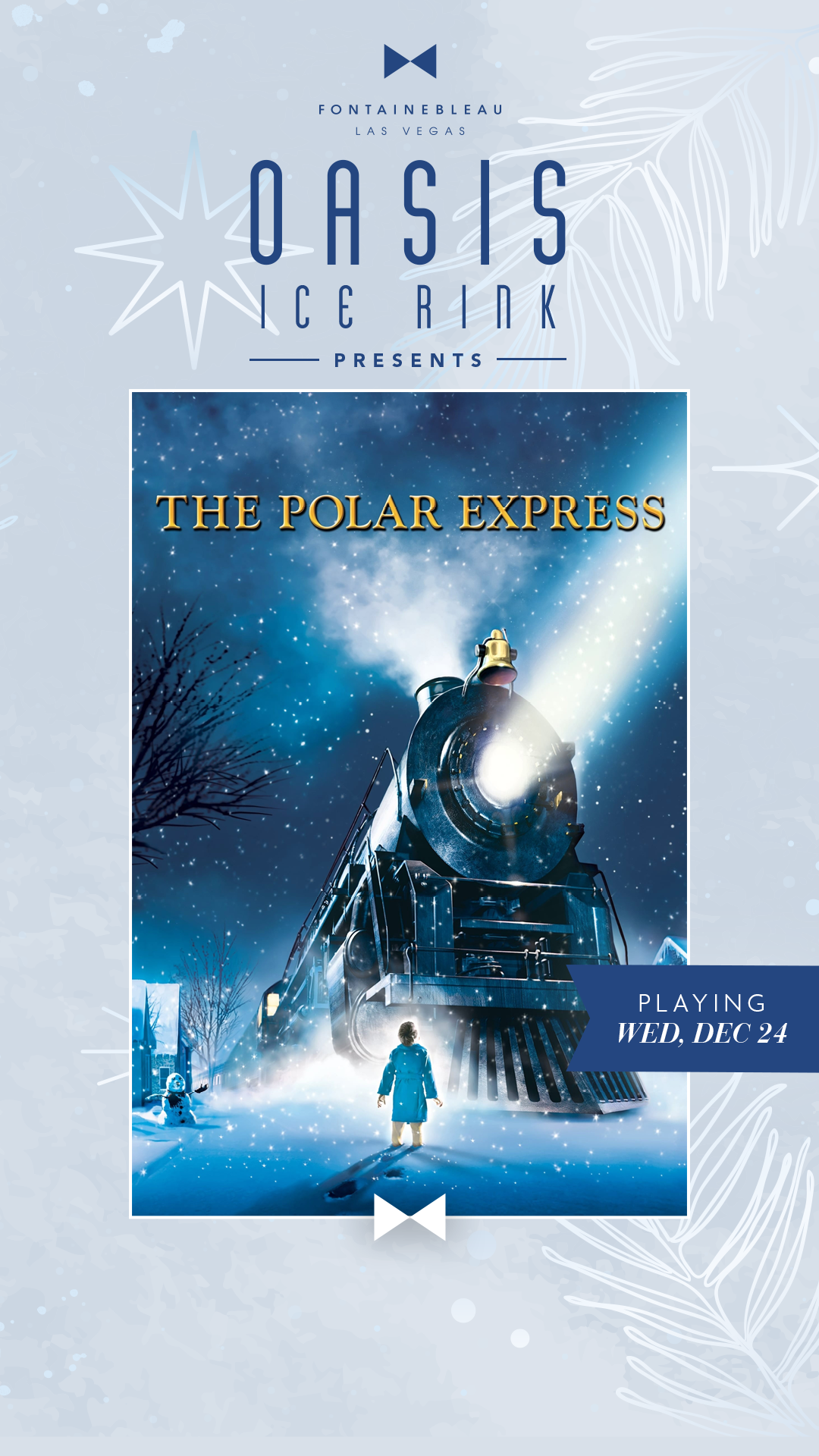 The Polar Express movie poster framed by text Oasis Ice Rink Presents