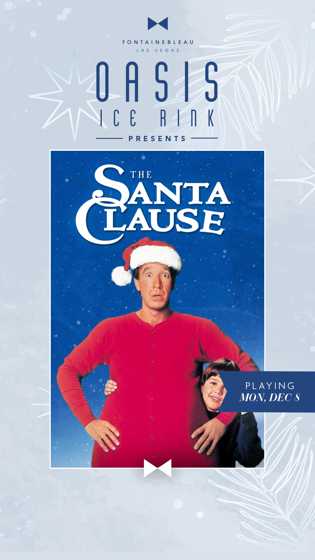 The Santa Clause movie poster framed by text Oasis Ice Rink Presents