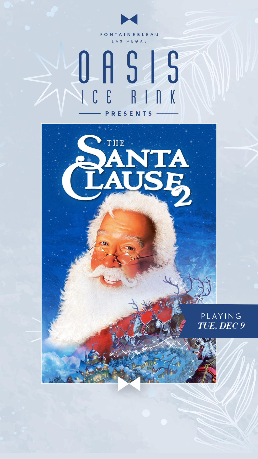 The Santa Clause 2 movie poster framed by text Oasis Ice Rink Presents