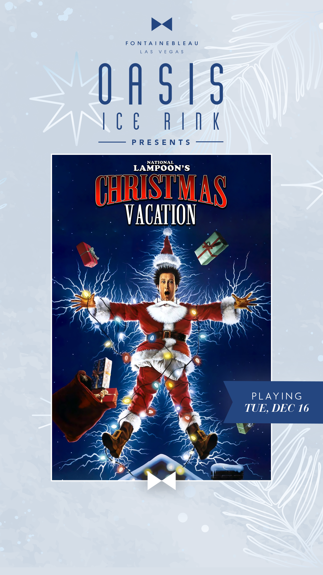 National Lampoon's Christmas Vacation movie poster framed by text Oasis Ice Rink Presents