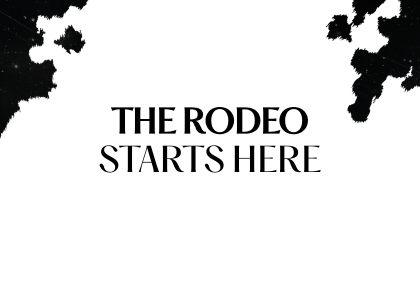 Black text on white background: The Rodeo Starts Here